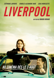 Liverpool movie in Stephane Lapointe filmography.