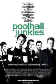 Poolhall Junkies is the best movie in Anson Mount filmography.