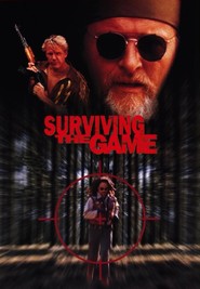 Surviving the Game movie in Bob Minor filmography.