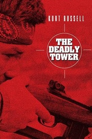 The Deadly Tower is the best movie in John Forsythe filmography.