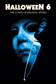 Halloween: The Curse of Michael Myers movie in Donald Pleasence filmography.