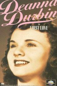 First Love movie in Eugene Pallette filmography.