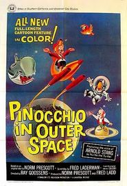 Pinocchio in Outer Space movie in Arnold Stang filmography.
