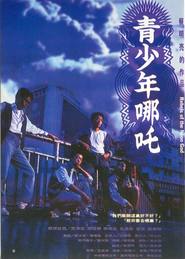 Qing shao nian nuo zha is the best movie in Yu-Wen Wang filmography.