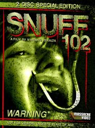 Snuff 102 is the best movie in Eduardo Peralta filmography.