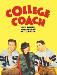 College Coach movie in Dick Powell filmography.