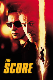 The Score movie in Robert De Niro filmography.
