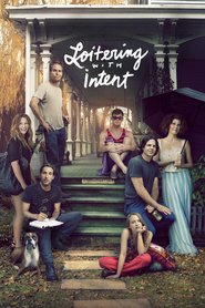 Loitering with Intent is the best movie in Aya Cash filmography.