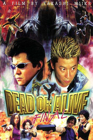 Dead or Alive is the best movie in Brayan Horsi filmography.