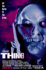 Thinner is the best movie in Time Winters filmography.
