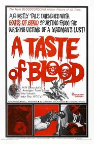 A Taste of Blood is the best movie in Otto Schlessinger filmography.