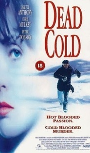 Dead Cold movie in Michael Champion filmography.