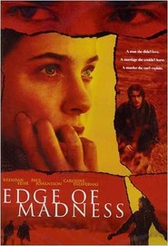 Edge of Madness is the best movie in Paul Johansson filmography.