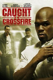 Caught in the Crossfire is the best movie in Christine Lakin filmography.