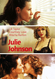Julie Johnson is the best movie in Courtney Love filmography.