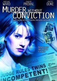 Murder Without Conviction movie in Rutanya Alda filmography.