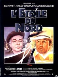L'etoile du Nord movie in Simone Signoret filmography.