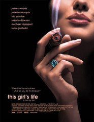 This Girl's Life is the best movie in Kam Heskin filmography.