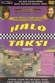 Halo taxi movie in Velimir «Bata» Jivoinovich filmography.