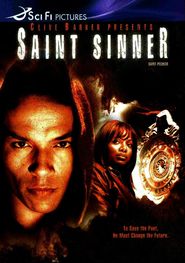 Saint Sinner is the best movie in William B. Davis filmography.