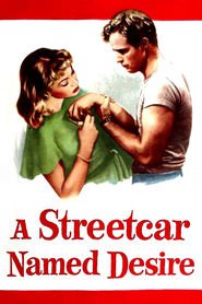 A Streetcar Named Desire movie in Kim Hunter filmography.