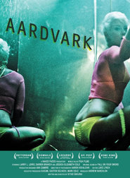 Aardvark is the best movie in Djozett Barkilon filmography.