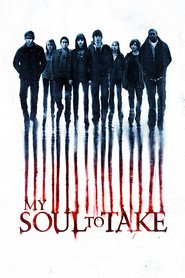My Soul to Take movie in Max Thieriot filmography.