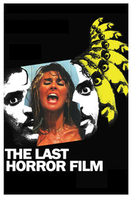 The Last Horror Film is the best movie in Filomena Spagnuolo filmography.