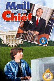 Mail to the Chief movie in Kathleen Laskey filmography.