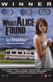 What Alice Found is the best movie in Lucas Papaelias filmography.