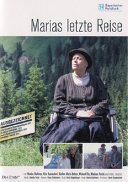 Marias letzte Reise movie in Gunther Maria Halmer filmography.
