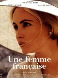 Une femme francaise movie in Daniel Auteuil filmography.