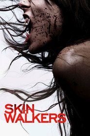 Skinwalkers movie in James Kirchner filmography.