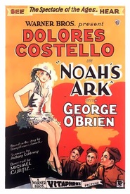Noah's Ark movie in Dolores Costello filmography.
