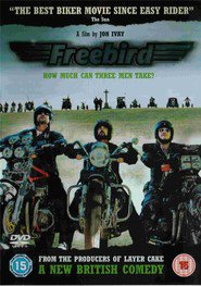 Freebird is the best movie in Peter Bowles filmography.