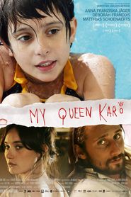 My Queen Karo is the best movie in Hadewych Minis filmography.