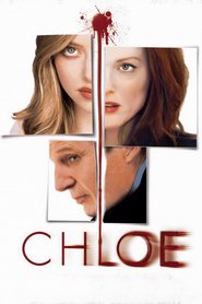 Chloe movie in Julianne Moore filmography.