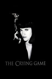 The Crying Game movie in Joe Savino filmography.