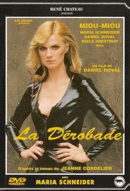La derobade movie in Miou-Miou filmography.