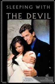 Sleeping with the Devil movie in Tim Matheson filmography.