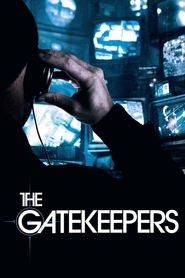 The Gatekeeper movie in Matt O'Leary filmography.