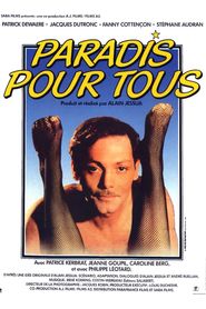Paradis pour tous is the best movie in Fanny Cottencon filmography.