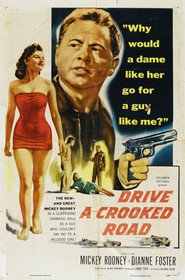 Drive a Crooked Road movie in John Close filmography.