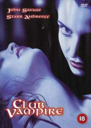 Club Vampire is the best movie in Sarah Shackleton filmography.