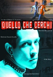 Quello che cerchi is the best movie in Monica Comegna filmography.