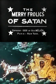 Les quatre cents farces du diable movie in Georges Melies filmography.
