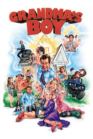 Grandma's Boy movie in Joel Moore filmography.