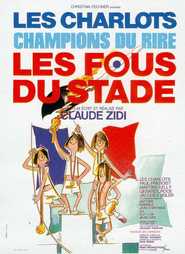 Les fous du stade movie in Martine Kelly filmography.