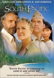 South Pacific movie in Glenn Close filmography.