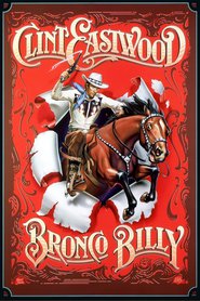 Bronco Billy movie in Clint Eastwood filmography.